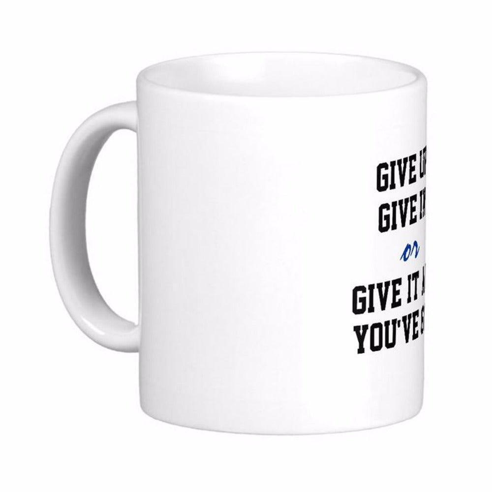 Motivational Quote Coffee Mugs