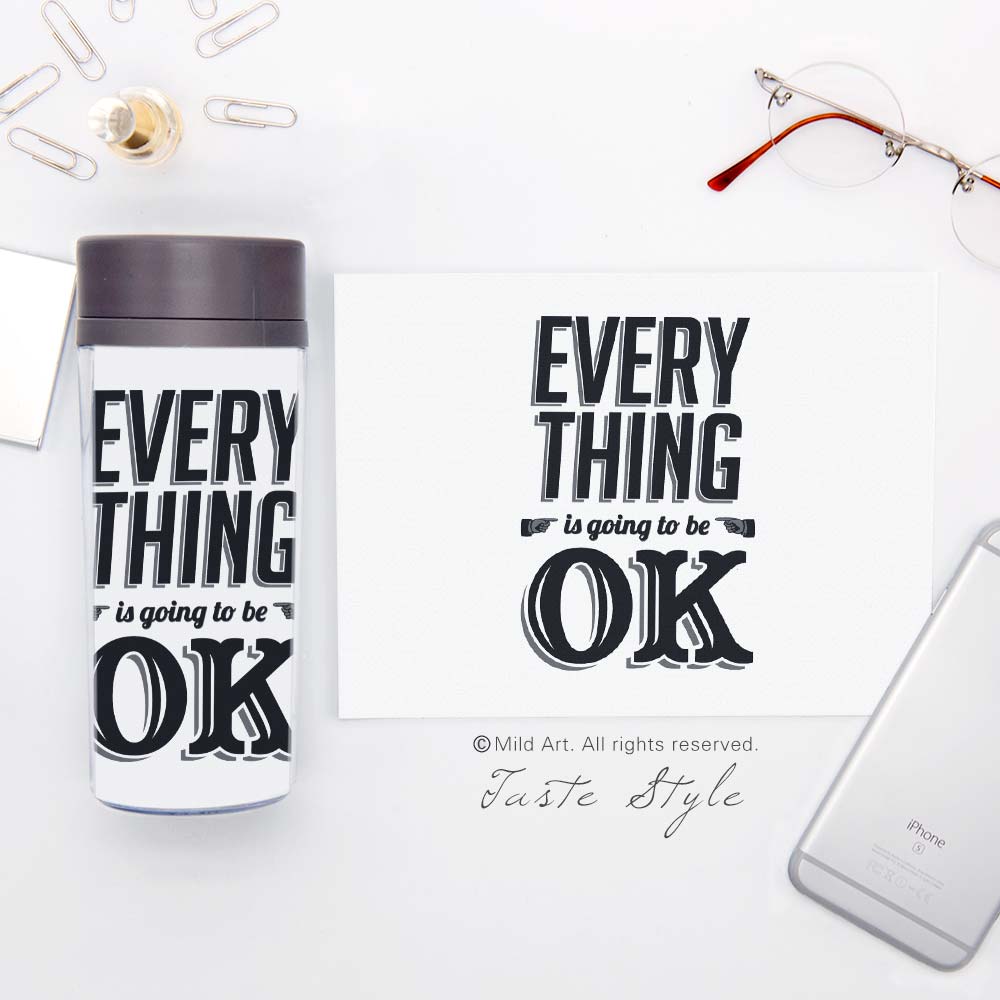 "Everything Is Going To Be Okay" Water Bottle