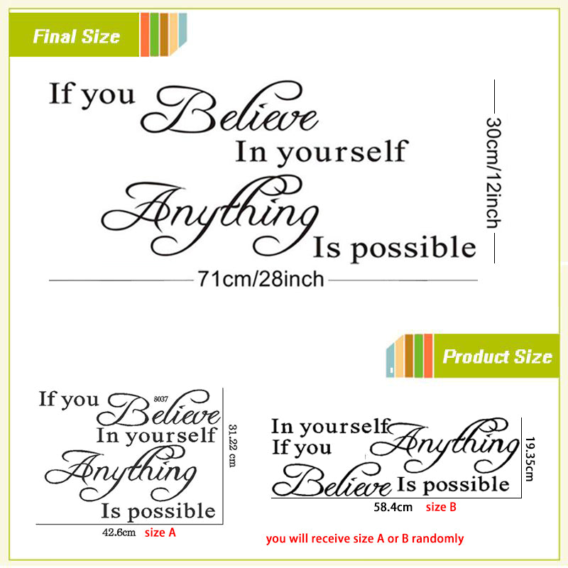 "If You Believe In Yourself Anything Is Possible" Wall Decals