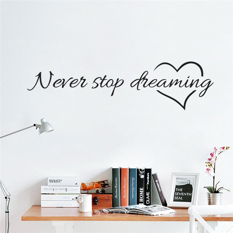 "Never Stop Dreaming" Wall Decal