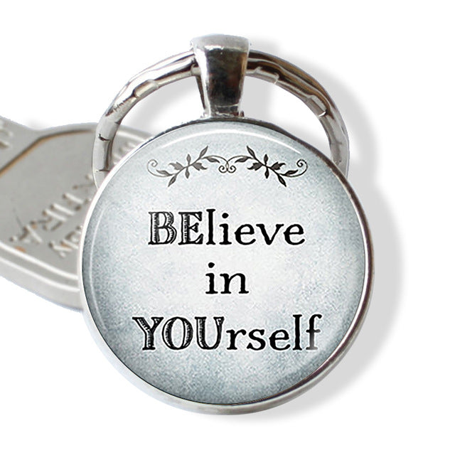 Inspirational Quotes Key Rings